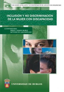 Imagen de portada del libro Inclusión y no discriminación de la mujer con discapacidad