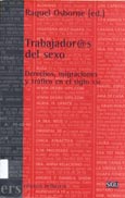 Imagen de portada del libro Trabajador@s del sexo : derechos, migraciones y tráfico en el siglo XXI