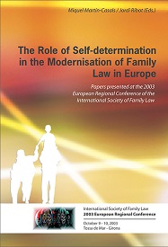 Imagen de portada del libro The Role of self-determination in the modernisation of family law in Europe