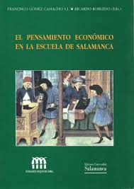 Imagen de portada del libro El pensamiento económico en la Escuela de Salamanca. Una visión multidisciplinar