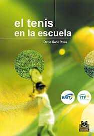 Imagen de portada del libro El tenis en la escuela