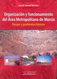 Imagen de portada del libro Organización y funcionamiento del área metropolitana de Murcia