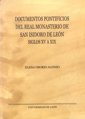 Imagen de portada del libro Documentos pontificios del Real Monasterio de San Isidoro de León