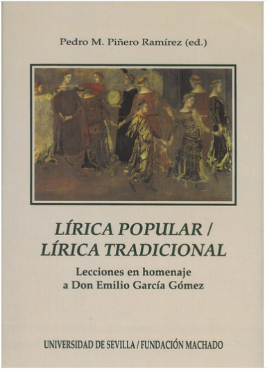 Imagen de portada del libro Lírica popular, lírica tradicional : lecciones en homenaje a Don Emilio García Gómez
