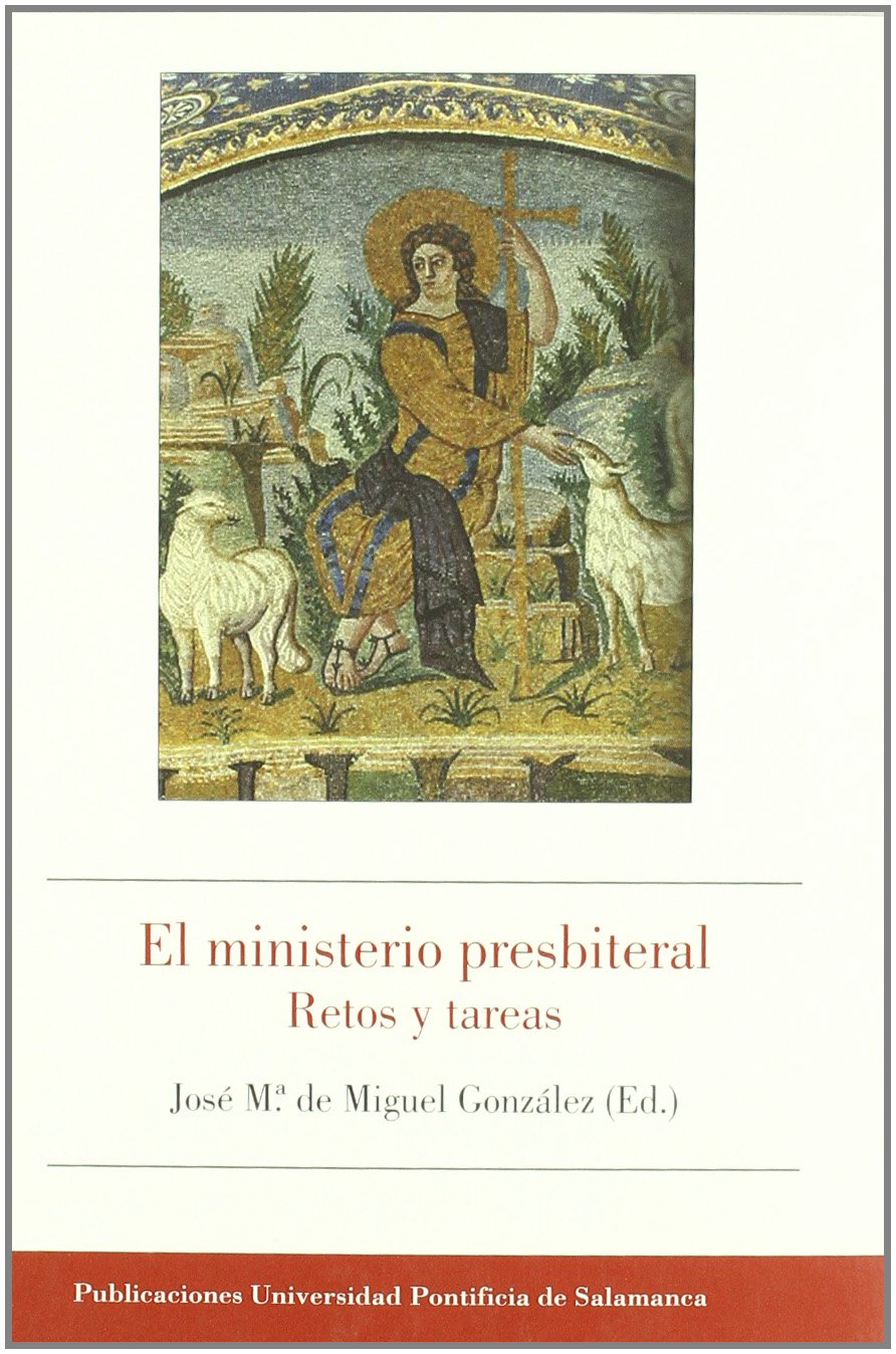 Imagen de portada del libro El ministerio presbiteral. Retos y tareas