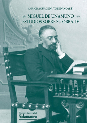 Imagen de portada del libro Miguel de Unamuno estudio sobre su obra IV