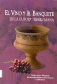 Imagen de portada del libro El vino y el banquete en la Europa prerromana