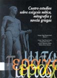 Imagen de portada del libro Cuatro estudios sobre exégesis mítica, mitografía y novela griegas