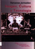 Imagen de portada del libro Terceras Jornadas Imagen, Cultura y Tecnología