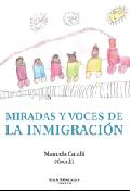 Imagen de portada del libro Miradas y voces de la inmigración