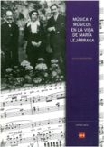 Imagen de portada del libro Música y músicos en la vida de María Lejárraga