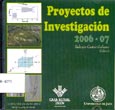 Imagen de portada del libro Proyectos de investigación, 2006-07 [Recurso electrónico]