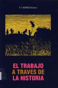 Imagen de portada del libro El trabajo a través de la historia : actas del IIº congreso de la Asociación de Historia Social. Córdoba, abril de 1995