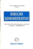 Imagen de portada del libro Derecho administrativo : obra colectiva en homenaje al profesor Miguel S. Marienhoff