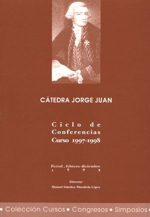 Imagen de portada del libro Cátedra Jorge Juan. Ciclo de conferencias