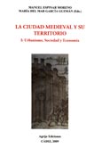 Imagen de portada del libro La ciudad Medieval y su territorio