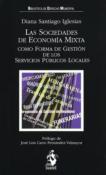 Imagen de portada del libro Las sociedades de economía mixta como forma de gestión de los servicios públicos locales