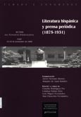 Imagen de portada del libro Literatura hispánica y prensa periódica (1875-1931)
