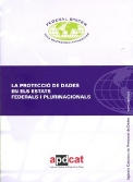 Imagen de portada del libro La protecció de dades en els estats federals i plurinacionals