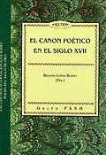 Imagen de portada del libro El canon poético en el siglo XVII