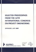 Imagen de portada del libro Selected Proceedings from the 12th International Congress on Project Engineering