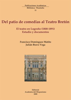 Imagen de portada del libro Del patio de comedias al Teatro Bretón