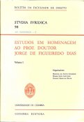 Imagen de portada del libro Estudos em homenagem ao Prof. Doutor Jorge de Figueiredo Dias