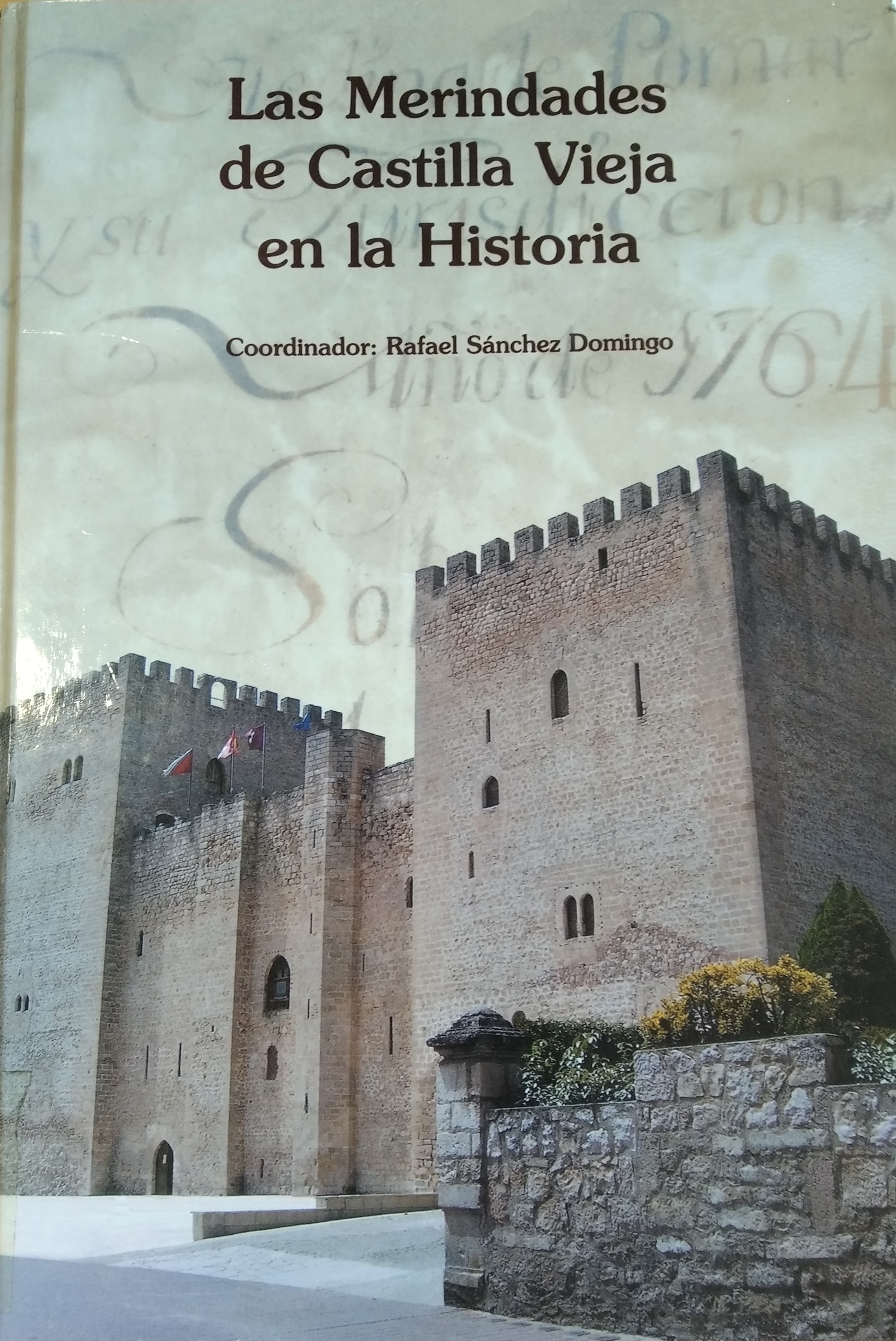 Imagen de portada del libro Las merindades de Castilla la Vieja en la historia