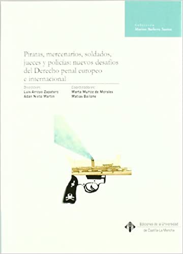 Imagen de portada del libro Piratas, mercenarios, soldados, jueces y policías