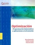 Imagen de portada del libro Optimización Programación matemática y aplicaciones a la economía