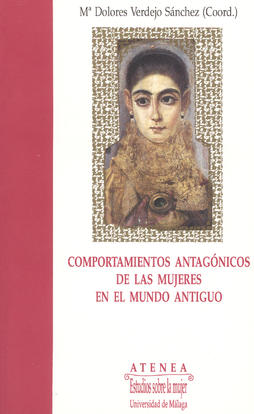 Imagen de portada del libro Comportamientos antagónicos de las mujeres en el mundo antiguo