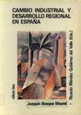 Imagen de portada del libro Cambio industrial y desarrollo regional en España