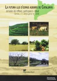 Imagen de portada del libro La futura llei d'espais agraris de Catalunya