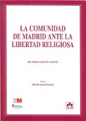 Imagen de portada del libro La Comunidad de Madrid ante la libertad religiosa