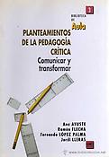 Imagen de portada del libro Planteamientos de la pedagogía crítica