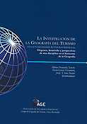 Imagen de portada del libro La investigación de la geografía del turismo en las comunidades autónomas españolas