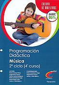 Imagen de portada del libro Cuerpo de Maestros, educación musical, 2º ciclo (4º curso). Programación y unidad didáctica
