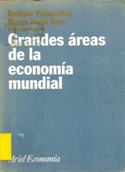 Imagen de portada del libro Grandes áreas de la economía mundial