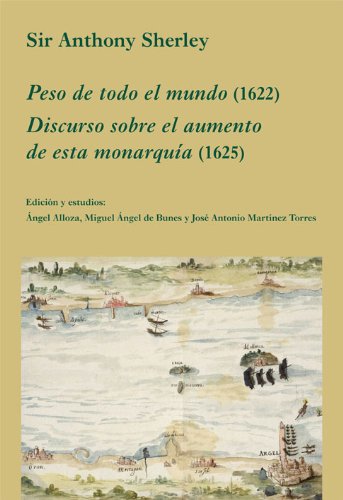 Imagen de portada del libro Peso de todo el mundo (1622) y Discurso sobre el aumento de esta monarquía (1625)