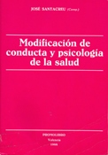 Imagen de portada del libro Modificación de conducta y psicología de la salud (VI Jornadas)