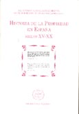 Imagen de portada del libro Historia de la propiedad en España. Siglos XV-XX