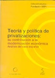 Imagen de portada del libro Teoría y política de privatizaciones : su contribución a la modernización económica : análisis del caso español