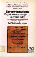 Imagen de portada del libro El primer franquismo. España durante la segunda guerra mundial