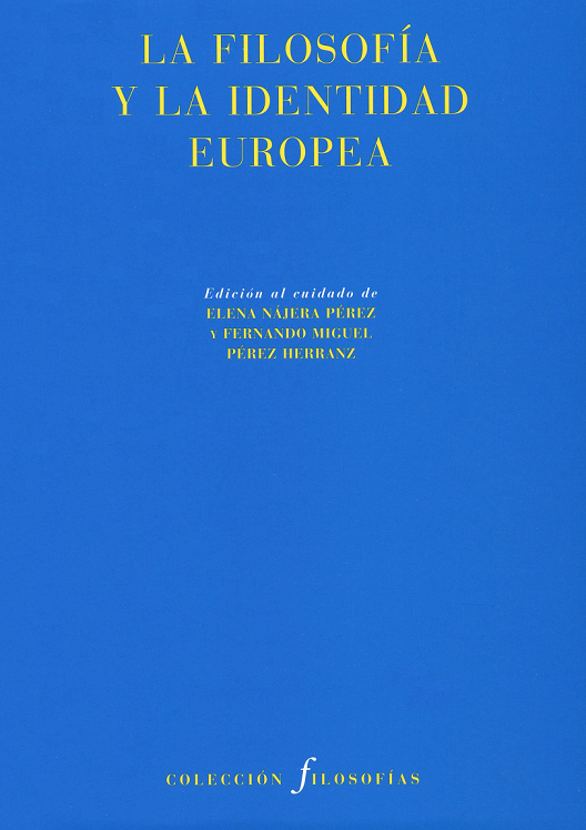 Imagen de portada del libro La filosofía y la identidad europea