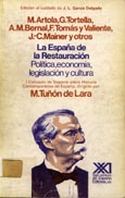 Imagen de portada del libro La España de la Restauración. Política, economía, legislación y cultura