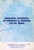 Imagen de portada del libro Miscelanea geográfica en homenaje al profesor Luis Gil Varon