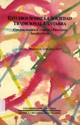 Imagen de portada del libro Estudios sobre la sociedad tradicional cántabra : continuidades, cambios y procesos adaptativos