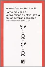 Imagen de portada del libro Cómo educar en la diversidad afectivo-sexual en los centros escolares