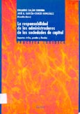 Imagen de portada del libro La responsabilidad de los administradores de las sociedades de capital : aspectos civiles, penales y fiscales