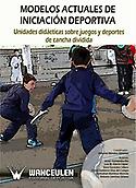 Imagen de portada del libro Modelos actuales de iniciación deportiva